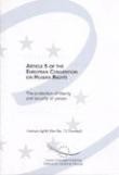 Article 5 of the European Convention on Human Rights - The protection of liberty and security of person (Human Rights Files No. 12 revised)