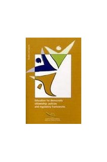 Education for democratic citizenship: policies and regulatory frameworks