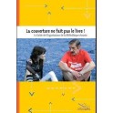 La couverture ne fait pas le livre ! Le Guide de l'Organisateur de la Bibliothèque vivante