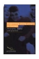 Supporting young people in Europe - Principles, policy and practice