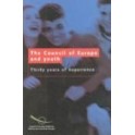 The Council of Europe and Youth - Thirty years of experience
