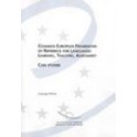 Common European Framework of References for languages : Learning, Teaching, Assessment  - Case studies