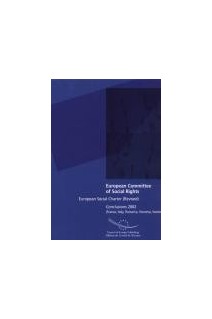 European Committee of Social Rights - European Social Charter (revised) Conclusions 2002 (France, Italy, Romania, Slovenia, Swezden)