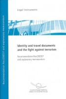 PDF - Identity and travel documents and the fight against terrorism - Recommendation Rec(2005)7 and explanatory memorandum