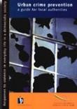 Urban crime prevention - A guide for local authorities