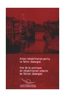 Urban rehabilitation policy in Tbilisi (Georgia)