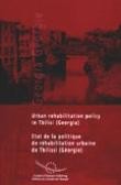 Urban rehabilitation policy in Tbilisi (Georgia)