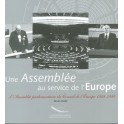 Une Assemblée au service de l'Europe - L'Assemblée parlementaire du Conseil de l'Europe 1949-1989