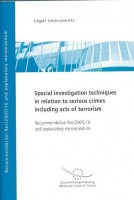 PDF - Special investigation techniques in relation to serious crimes including acts of terrorism - Recommendation Rec(2005)10 and explanatory memorandum