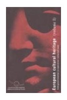 European cultural heritage - Volume I, Intergovernmental co-operation: collected texts