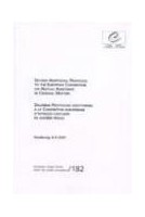 Second Additional Protocol to the European Convention on Mutual Assistance in Criminal Matters - Strasbourg, 8.XI. 2001 (ETS No. 182)