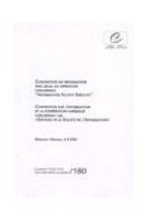 Convention on information and legal co-operation concerning "Information Society Services"- Moscow, 4.X. 2001 (ETS No. 180)